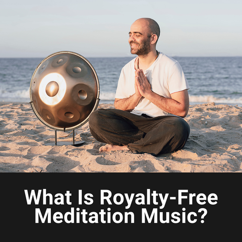 What Is Royalty-Free Meditation Music? (And How to Use It Legally)