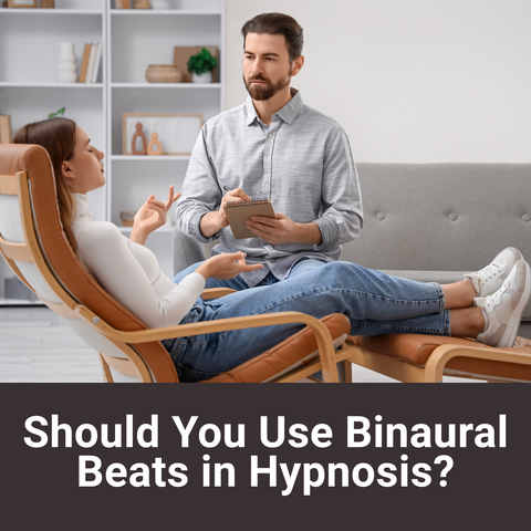 Should I Use Binaural Beats in Hypnosis Recordings, and Why?