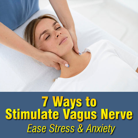 7 Ways to Stimulate Your Vagus Nerve to Ease Stress and Anxiety