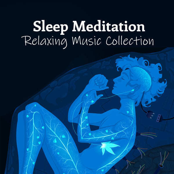 Sleep Meditation Music - Bundle
