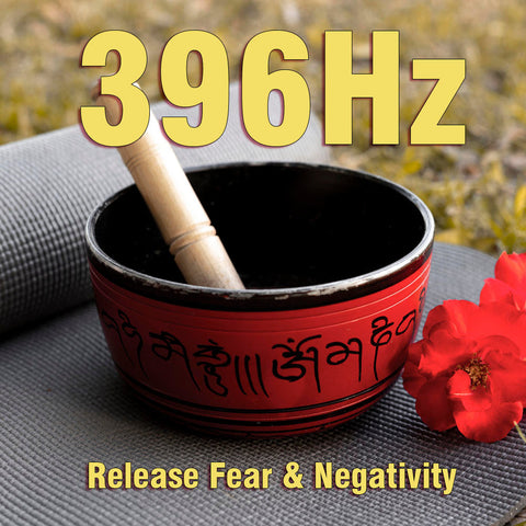 396Hz Solfeggio Frequency: Fear Release, Grounding & Root Chakra Healing