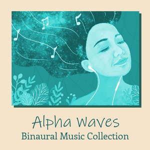 Royalty-Free Binaural Music – Alpha Waves