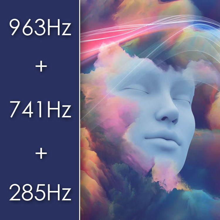 963Hz + 741Hz + 285Hz Frequency Music: Awakening Your Higher Mind