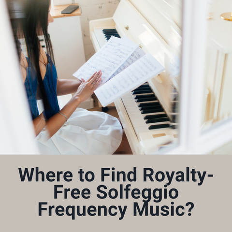 Where to Find Royalty-Free Solfeggio Frequency Music?