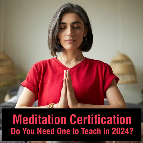 Meditation Certification: Do You Need One in 2024?