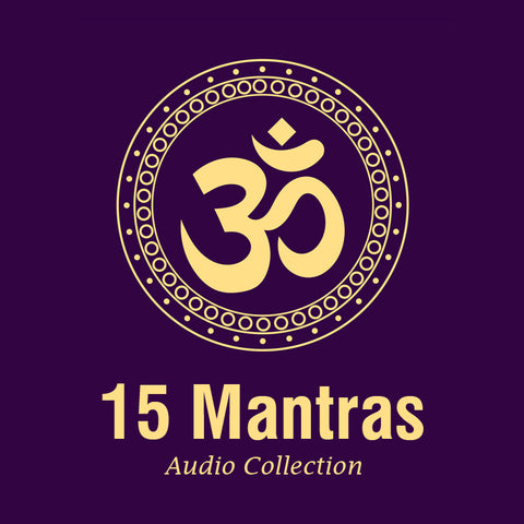 15 Mantras For Healing (Audio Collection)