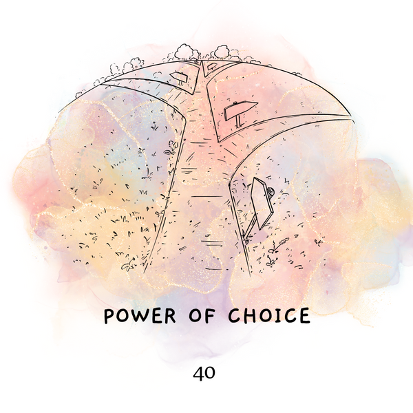 Shaltazar Message #40 - The Power of Choice