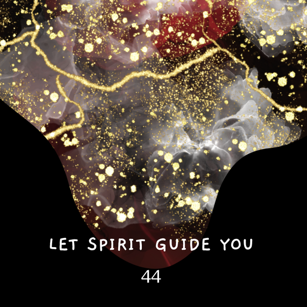 Shaltazar Message #44 - Let Spirit Guide You