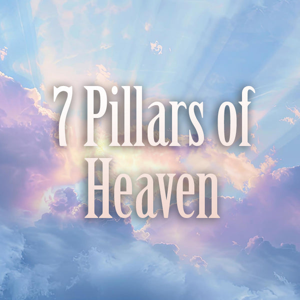 7 Pillars Of Heaven