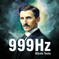 999Hz Nikola Tesla Frequency Meditation Music 