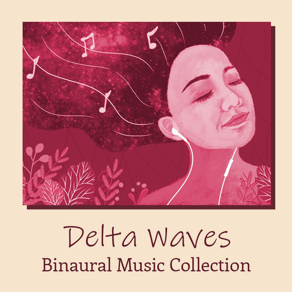 Binaural Music Collection - Delta Waves
