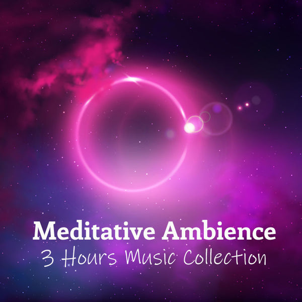 Meditative Ambience - Bundle