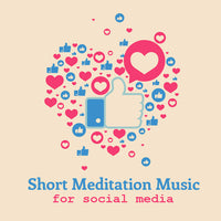 Short meditation music collection for social media. Royalty free download